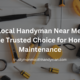 Local Handyman Near Me The Trusted Choice for Home Maintenance 