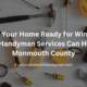 Get Your Home Ready for Winter How Handyman Services Can Help in Monmouth County