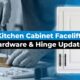 kitchen cabinet facelift hardware hinge updates featured title