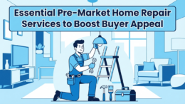Essential Pre-Market Home Repair Services to Boost Buyer Appeal